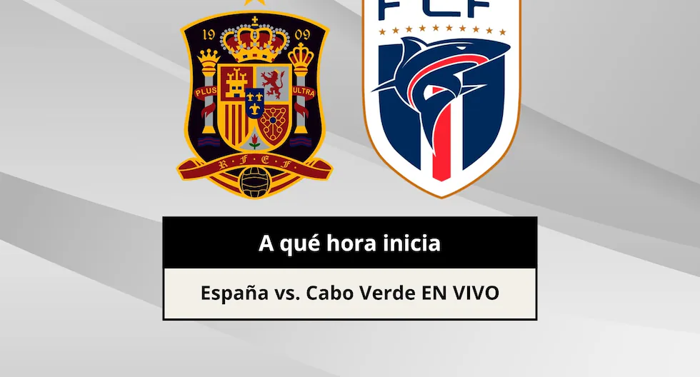 España vs. Cabo Verde: horarios del partido del Grupo H del Mundial 2026