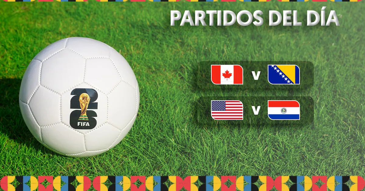Mundial 2026: Cuatro partidos hoy 12 de junio, debutan anfitriones